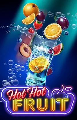 Hot Hot Fruit